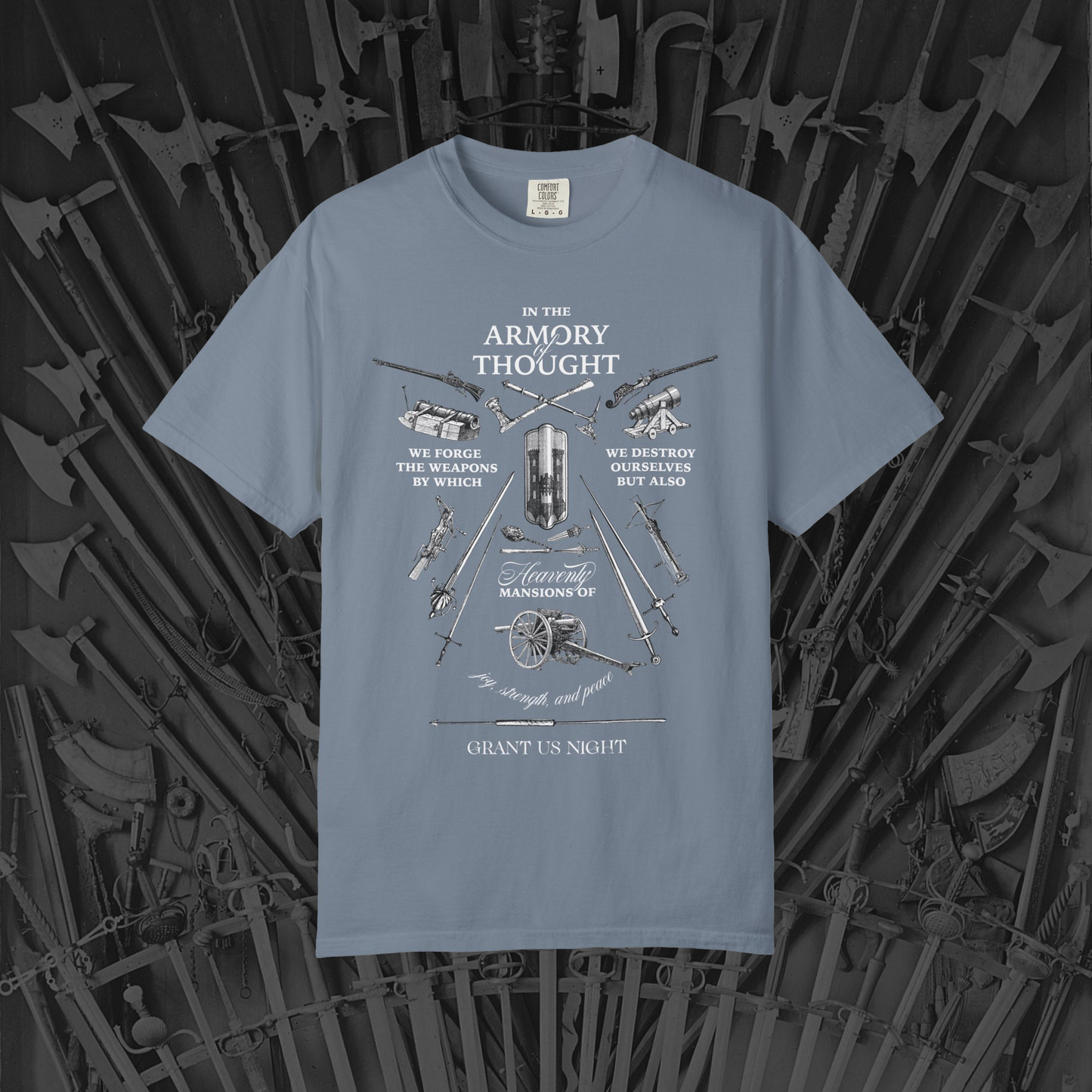 Grant Us Night The Armory blue gray t-shirt with white graphic design with weapon illustrations etchings and an inspirational philosophical quote.