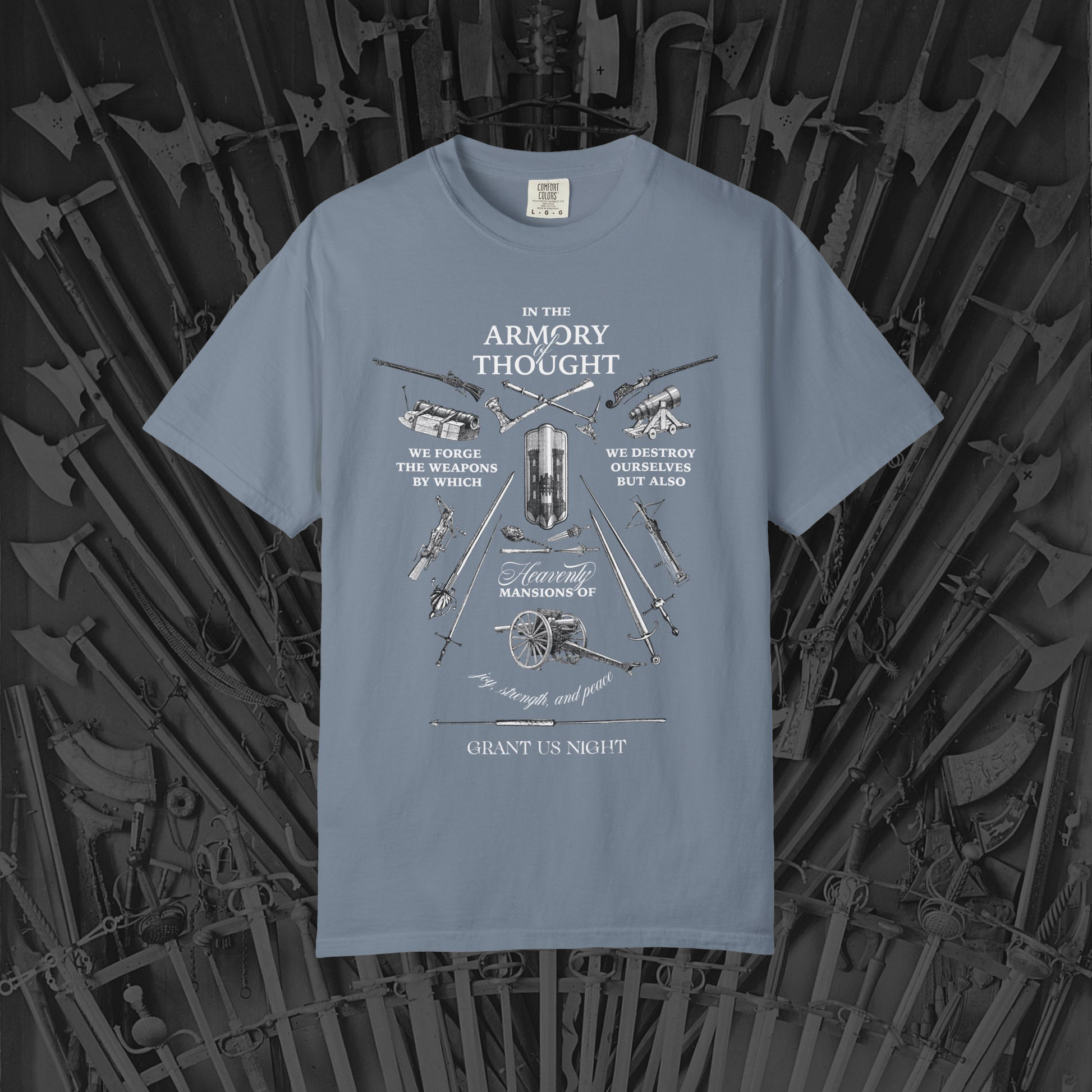 Grant Us Night The Armory blue gray t-shirt with white graphic design with weapon illustrations etchings and an inspirational philosophical quote.