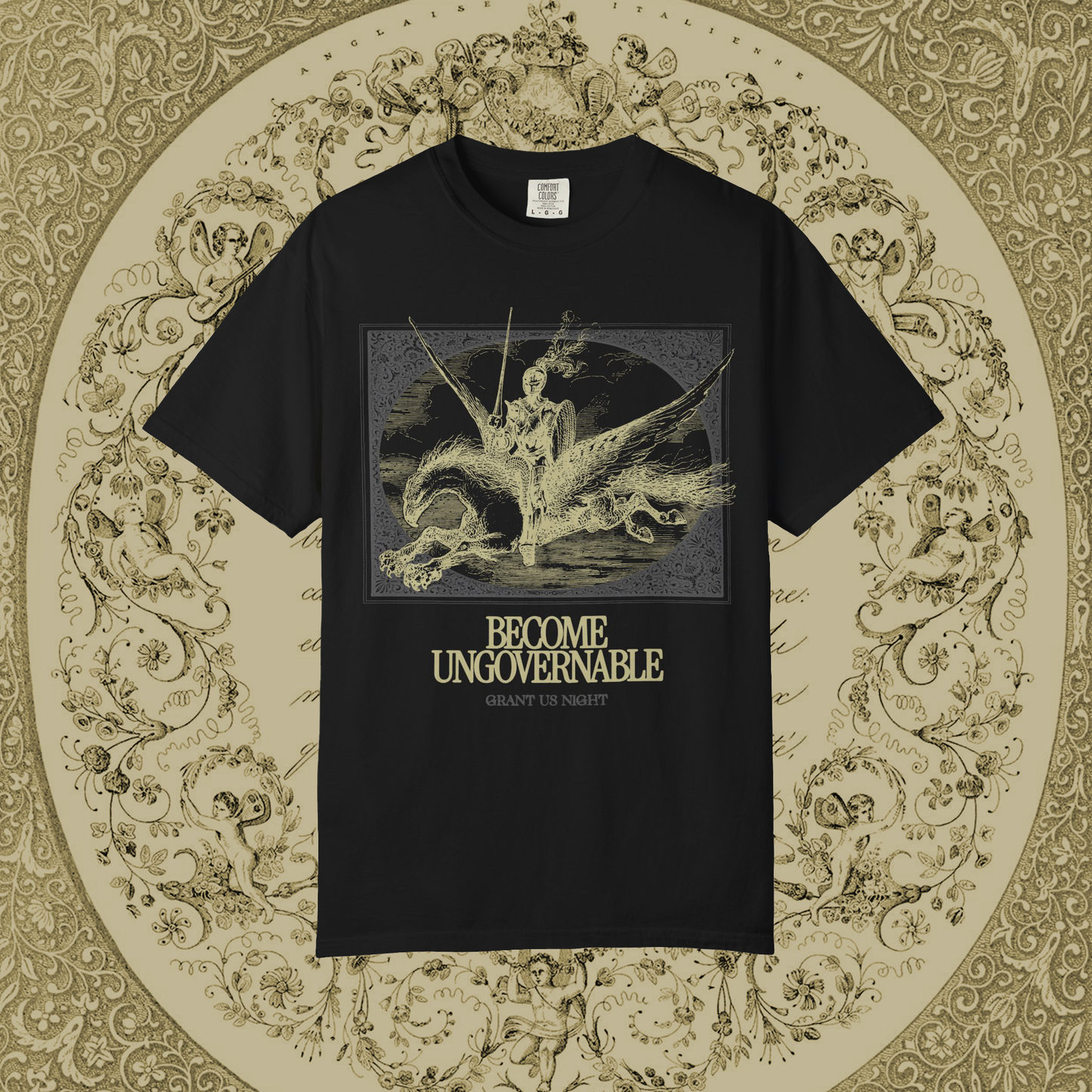 Grant Us Night black t-shirt with gold and gray graphic design of a knight riding a hippogriff and text that says "Become Ungovernable" on a decorative gold background
