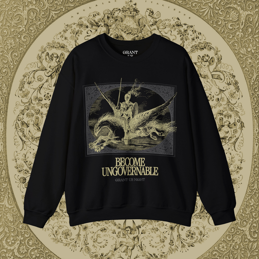 Grant Us Night black sweatshirt with gold and gray graphic design of a knight riding a hippogriff and text that says "Become Ungovernable" on a decorative gold background